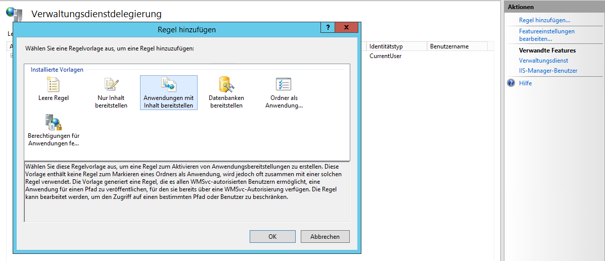 Create a new Rule in IIS Services Management Delegation